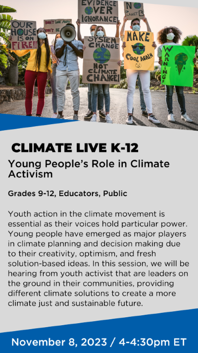 Climate LIVE K12: Young People's Role in Climate Activism